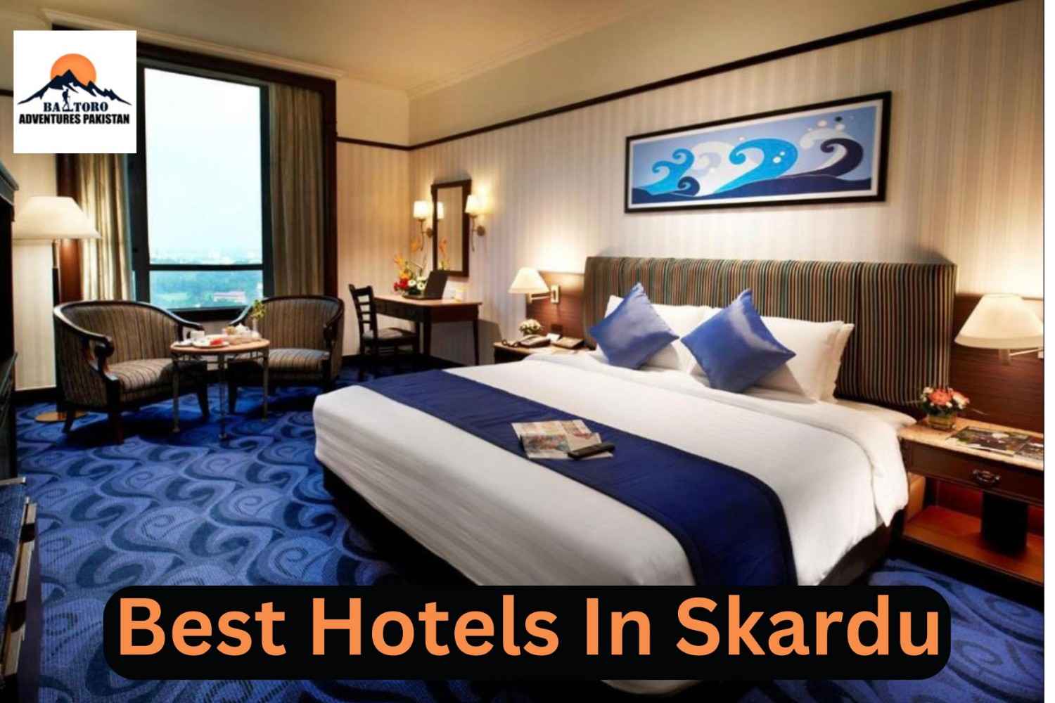 Hotels In Skardu
